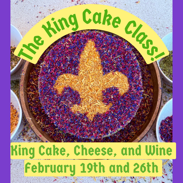 FEBRUARY 19th: Happy Mardi Gras! Cheese, King Cake, and Wine!