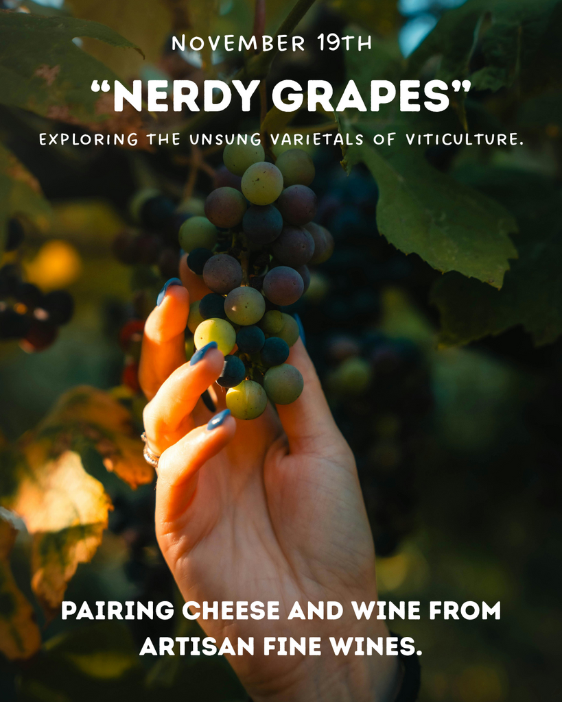 NOVEMBER 19th: Nerdy Grapes: Celebrating the unsung varietals of viticulture.